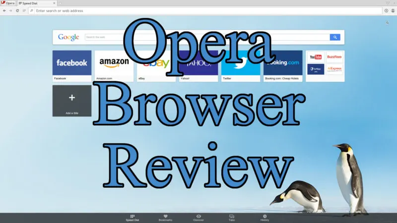 Opera Browser Review